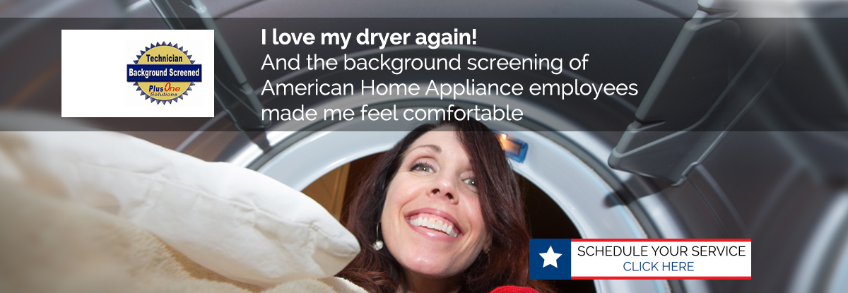 Woman Loves Her Dryer Again Thanks to American Home Appliance